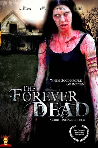 The Forever Dead Poster of The Forever Dead