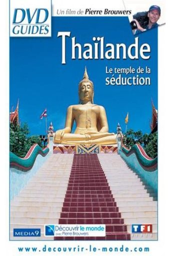 Thaïlande, le temple de la séduction Poster of Thaïlande, le temple de la séduction