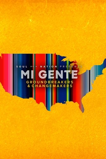 Soul of a Nation Presents Mi Gente: Groundbreakers and Changemakers Poster of Soul of a Nation Presents Mi Gente: Groundbreakers and Changemakers