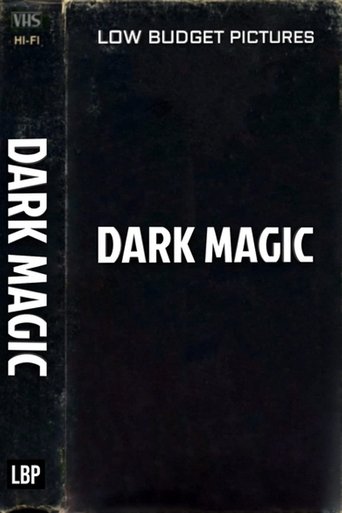 Dark Magic Poster of Dark Magic