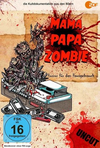 Mama, Papa, Zombie Poster of Mama, Papa, Zombie