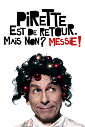 Pirette est de retour Mais non ? Messie ! Poster of Pirette est de retour Mais non ? Messie !