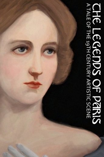 The Legends of Paris: A Tale of the 19th Century Artistic Scene Poster of The Legends of Paris: A Tale of the 19th Century Artistic Scene