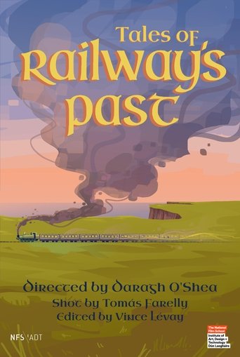 Tales of Railway's Past Poster of Tales of Railway's Past