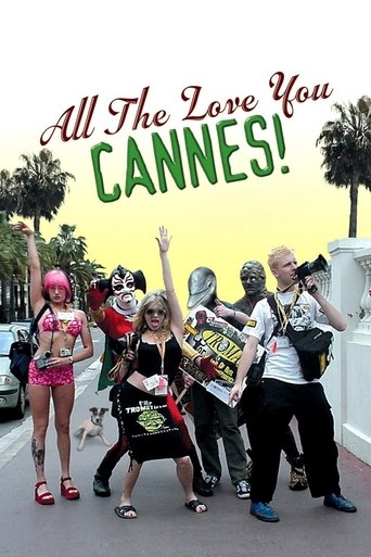 All the Love You Cannes! Poster of All the Love You Cannes!
