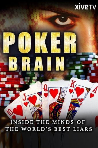Poker Brain: Inside the Minds of the World's Best Liars Poster of Poker Brain: Inside the Minds of the World's Best Liars