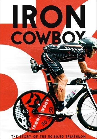 Iron Cowboy: The Story of the 50.50.50 Triathlon Poster of Iron Cowboy: The Story of the 50.50.50 Triathlon