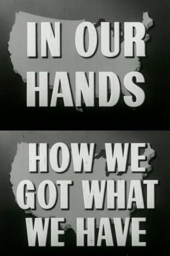 How We Got What We Have Poster of How We Got What We Have