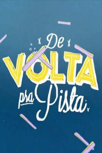 De Volta pra Pista Poster of De Volta pra Pista