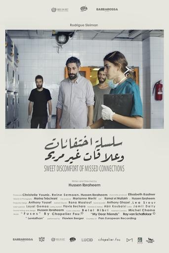 Sweet discomfort of missed connections Poster of Sweet discomfort of missed connections