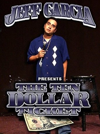 Jeff Garcia: The Ten Dollar Ticket Poster of Jeff Garcia: The Ten Dollar Ticket
