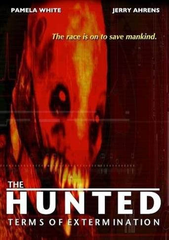 The Hunted: Terms Of Extermination Poster of The Hunted: Terms Of Extermination