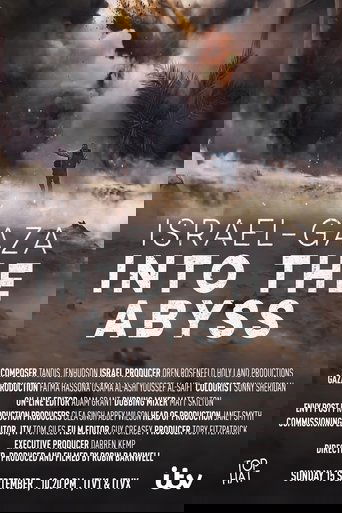 Israel and Gaza: Into the Abyss Poster of Israel and Gaza: Into the Abyss