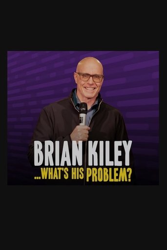 Brian Kiley: What's His Problem? Poster of Brian Kiley: What's His Problem?