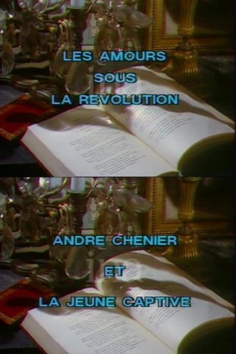 André Chénier and the Young Captive Poster of André Chénier and the Young Captive