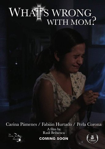 What's Wrong with Mom? Poster of What's Wrong with Mom?