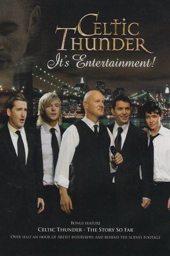 Celtic Thunder: It's Entertainment! Poster of Celtic Thunder: It's Entertainment!