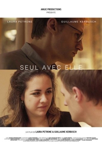 Seul avec elle Poster of Seul avec elle