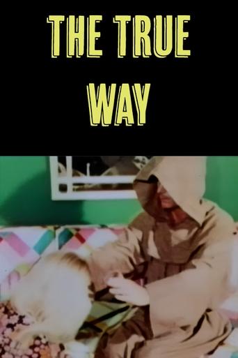 The True Way Poster of The True Way