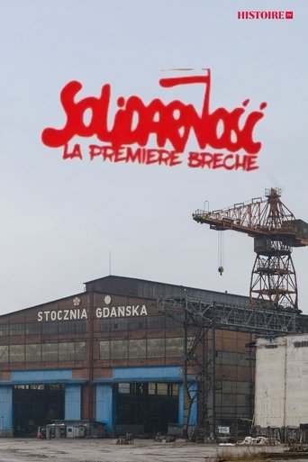 Solidarnosc, la première brèche Poster of Solidarnosc, la première brèche