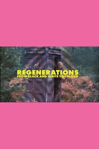 Regenerations: From Black and White to Colour Poster of Regenerations: From Black and White to Colour