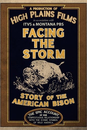 Facing the Storm: Story of the American Bison Poster of Facing the Storm: Story of the American Bison