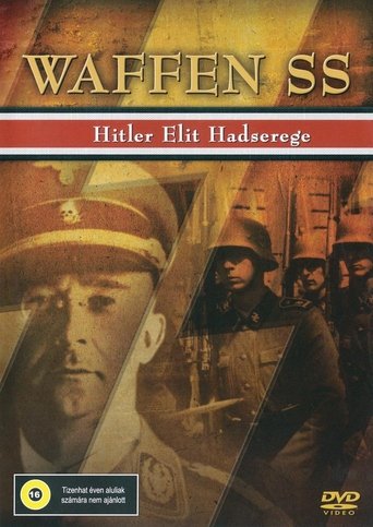 Waffen SS: Hitler's Elite Fighting Force Poster of Waffen SS: Hitler's Elite Fighting Force