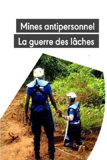 Mines antipersonnel : La guerre des lâches Poster of Mines antipersonnel : La guerre des lâches