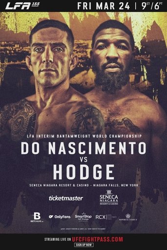 LFA 155: Do Nascimento vs. Hodge Poster of LFA 155: Do Nascimento vs. Hodge
