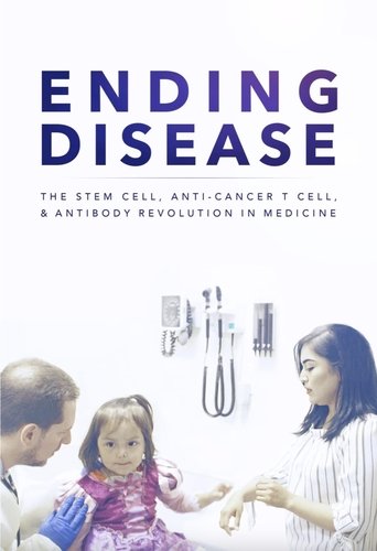 Ending Disease Poster of Ending Disease