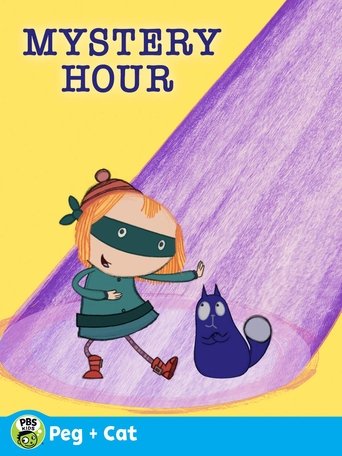 The Peg + Cat Mystery Hour Poster of The Peg + Cat Mystery Hour