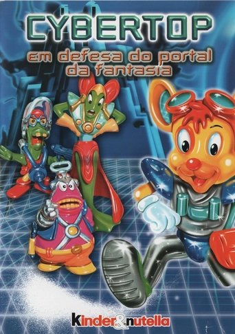 Cybertop: Alla Difesa del Portale Della Fantasia Poster of Cybertop: Alla Difesa del Portale Della Fantasia