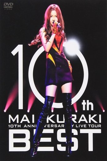 10TH ANNIVERSARY MAI KURAKI LIVE TOUR “BEST” Poster of 10TH ANNIVERSARY MAI KURAKI LIVE TOUR “BEST”