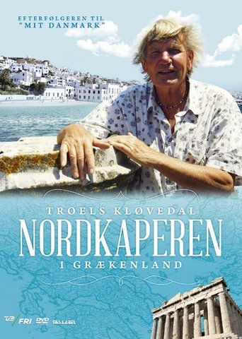 Nordkaperen i Grækenland Poster of Nordkaperen i Grækenland