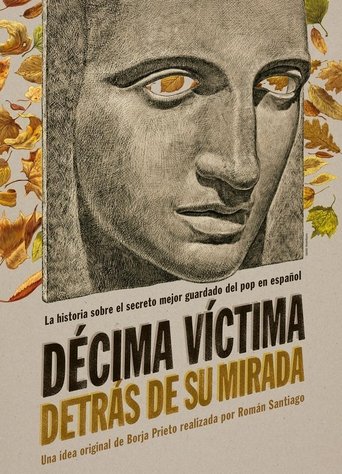 Décima Víctima: Detrás de su mirada Poster of Décima Víctima: Detrás de su mirada