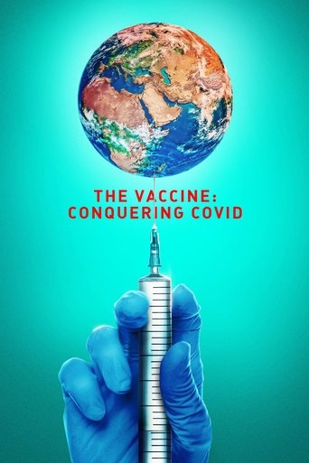 The Vaccine: Conquering COVID Poster of The Vaccine: Conquering COVID