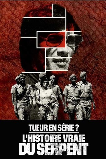 Tueur en série ? L'histoire vraie du Serpent Poster of Tueur en série ? L'histoire vraie du Serpent