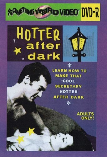 Hotter After Dark Poster of Hotter After Dark