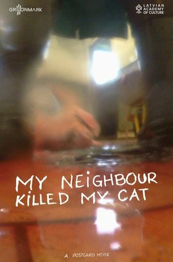 My Neighbour Killed My Cat Poster of My Neighbour Killed My Cat