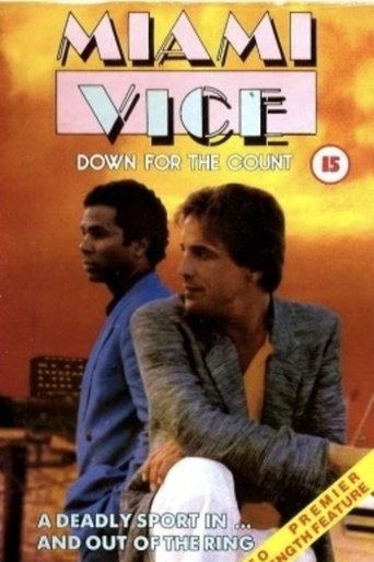 Miami Vice: Down for the Count Poster of Miami Vice: Down for the Count