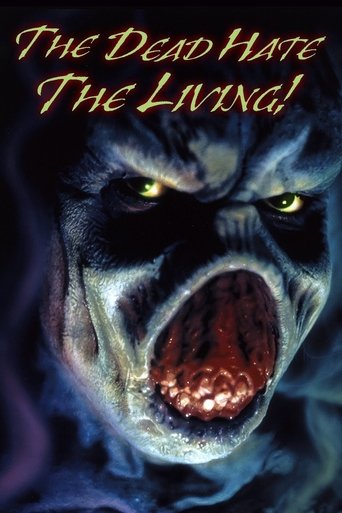 The Dead Hate the Living! Poster of The Dead Hate the Living!