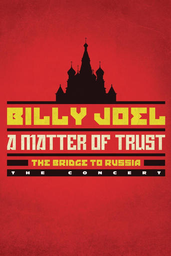 Billy Joel: A Matter of Trust - The Bridge to Russia Poster of Billy Joel: A Matter of Trust - The Bridge to Russia
