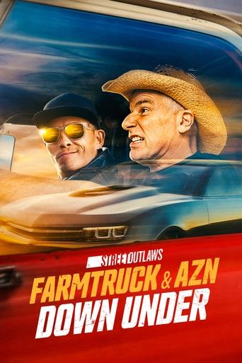 Street Outlaws: Farmtruck & AZN Down Under Poster of Street Outlaws: Farmtruck & AZN Down Under