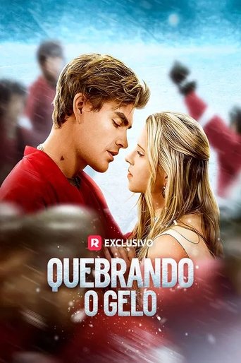 Quebrando o Gelo Poster of Quebrando o Gelo