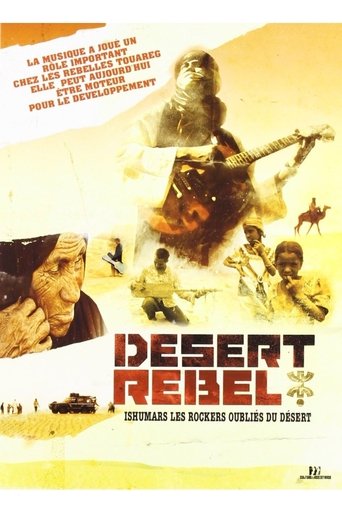 Desert Rebel - Ishumars, les rockers oubliés du désert Poster of Desert Rebel - Ishumars, les rockers oubliés du désert