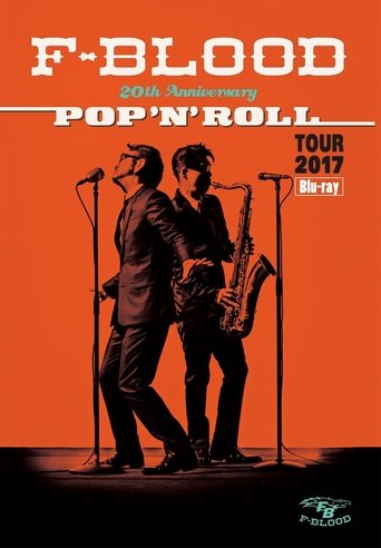 F-BLOOD 20th Anniversary POP'N'ROLL TOUR 2017 Poster of F-BLOOD 20th Anniversary POP'N'ROLL TOUR 2017