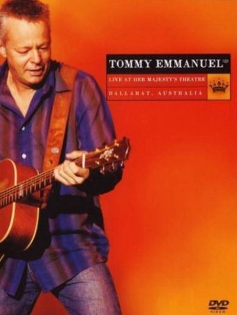 Tommy Emmanuel Live At Her Majesty's Theatre Poster of Tommy Emmanuel Live At Her Majesty's Theatre