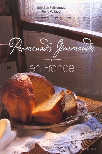 Promenades Gourmandes en France Poster of Promenades Gourmandes en France