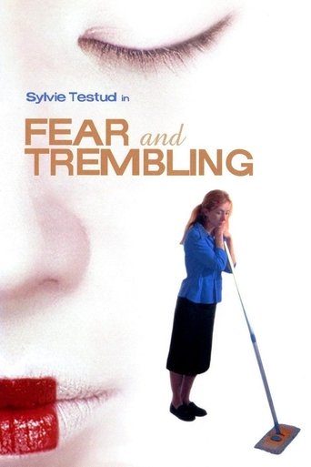 Fear and Trembling Poster of Fear and Trembling