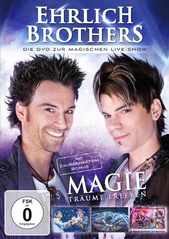 Ehrlich Brothers: Magie - Träume erleben Poster of Ehrlich Brothers: Magie - Träume erleben